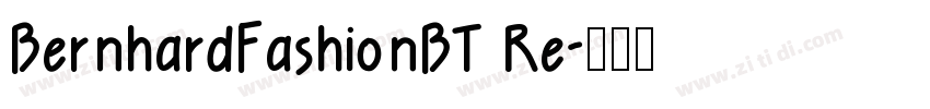 BernhardFashionBT Re字体转换